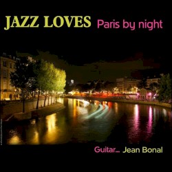 Jazz loves Paris by night