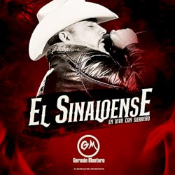 El Sinaloense (En Vivo con sierreño)