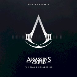 Assassin's Creed: The Piano Collection
