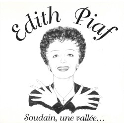 Soudain une vallée...