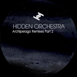 Archipelago Remixes: Part 2