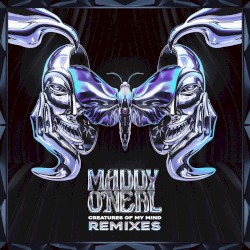 Creatures of My Mind Remixes