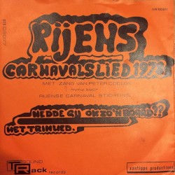 Rijens carnavalslied 1978: Hedde gij ok zo’n board? / Het trimlied