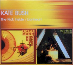 The Kick Inside / Lionheart