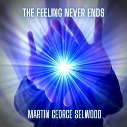 The Feeling Never Ends