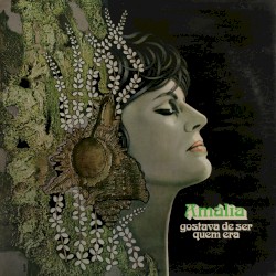 Gostava de ser quem era