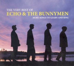 The Very Best Of: More Songs to Learn and Sing