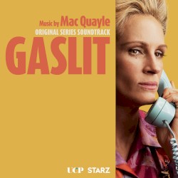 Gaslit: Original Series Soundtrack