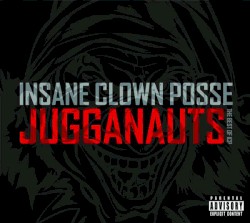 Jugganauts: The Best of ICP