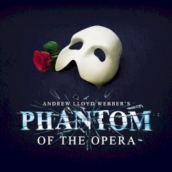 The Phantom of the Opera (London Cast Recording 2022)