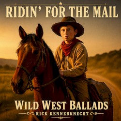 Ridin' for the Mail