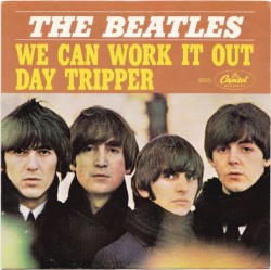 We Can Work It Out / Day Tripper