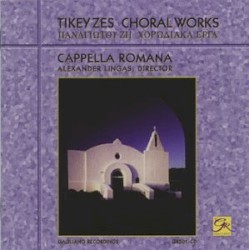 Tikey Zes: Choral Works