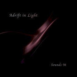 Adrift in Light