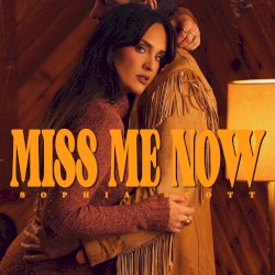 Miss Me Now