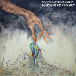 La dicha de los cobardes