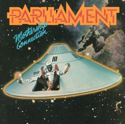 Mothership Connection