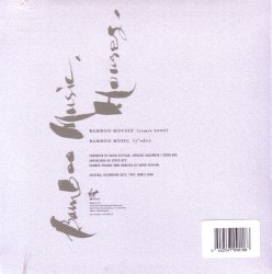 Bamboo Houses / Bamboo Music