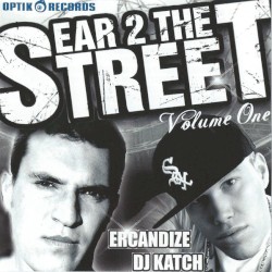 Ear 2 The Street Volume One