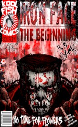 Ironface - No Time for Flowers