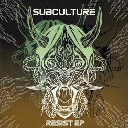Subculture - Resist