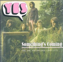 Something’s Coming: The BBC Recordings 1969–1970