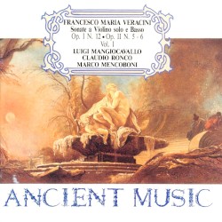 Sonate a violino solo e basso, op. 1 no 12, op. 2 no. 5-6, Volume 1