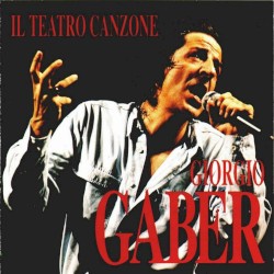 Il teatro canzone