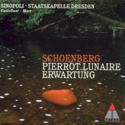 Pierrot lunaire / Erwartung