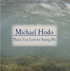 Thank You Lord for Saving Me