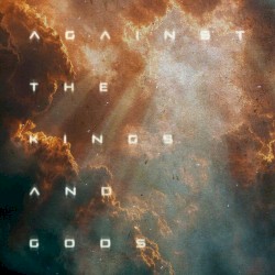 Against the Kings and Gods