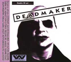 Deadmaker