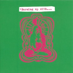 ’Burning Up With…