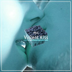 Violent Kiss