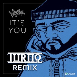 It’s You (Turno remix)