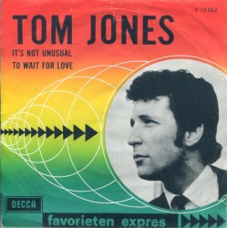 It’s Not Unusual / To Wait for Love