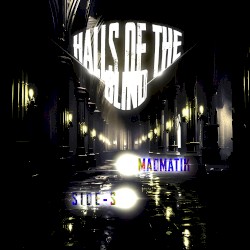 Halls Of The Blind