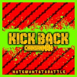 KICK BACK (Chainsaw Man)