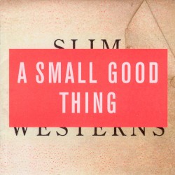 Slim Westerns, Volume II