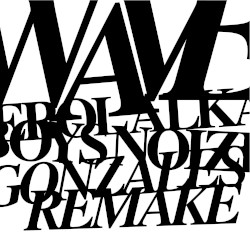 Waves Remake