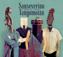 Sanseverino & Tangomotán