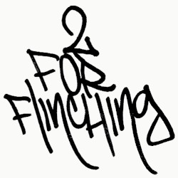 2 For Flinching