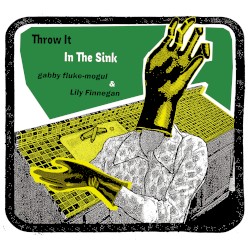 Throw It in the Sink