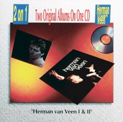 Herman van veen I & II