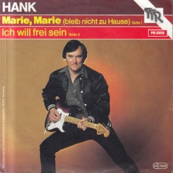 Marie, Marie / Ich will frei sein