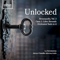 Unlocked: Brescianello, Vol. 2