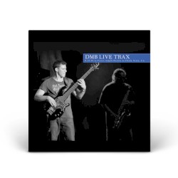 2005-08-25: DMB Live Trax, Volume 61: Coors Amphitheatre, Chula Vista, CA