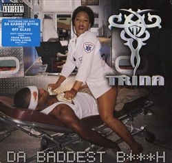 Da Baddest B***h