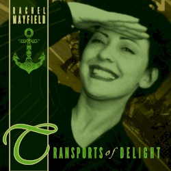 Transports of Delight