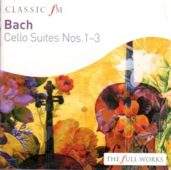 Cello Suites Nos.1 - 3